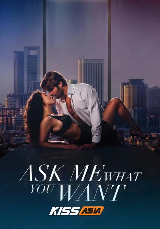 Ask Me What You Want