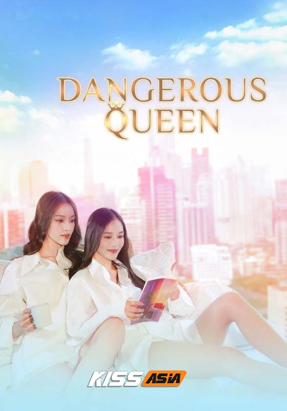 Dangerous Queen (2025)