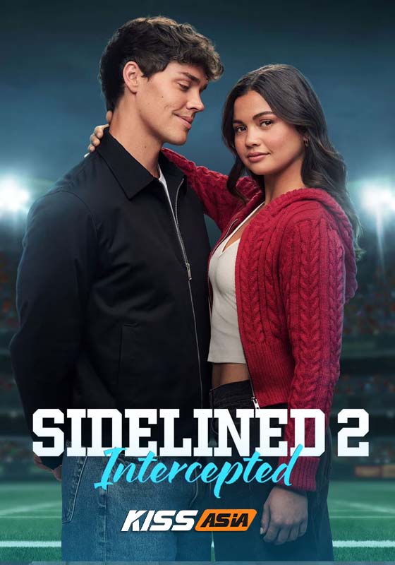 Sidelined 2: Intercepted (2025)
